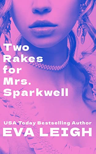 Two Rakes for Mrs. Sparkwell book cover