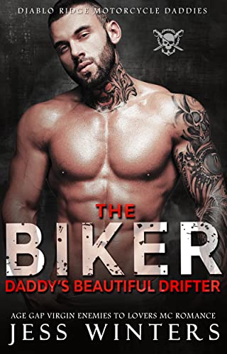 The Biker Daddy’s Beautiful Drifter book cover