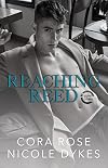 Reaching Reed (Behind the Camera #1)