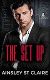 The Set Up (Paper Billionaires Book 1)