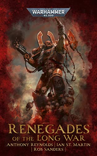 Renegades Of The Long War (By: Anthony Reynolds) cover