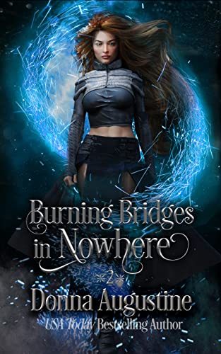 Burning Bridges in Nowhere book cover