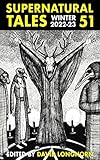 Supernatural Tales 51: Winter 2022-23