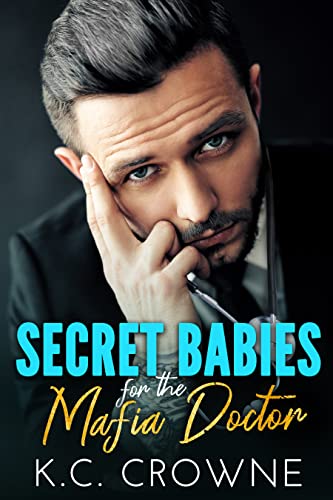Secret Babies for the Mafia Doctor book cover