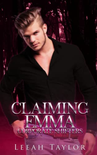 Claiming Emma (By: Leeah Taylor) cover