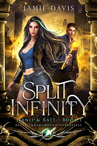 Split Infinity - Jeanie and Ratt book cover
