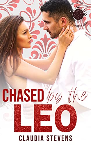 Chased by the Leo (By: Claudia Stevens) cover