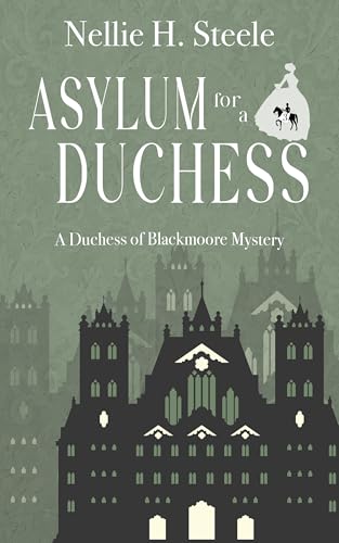 Asylum for a Duchess book cover