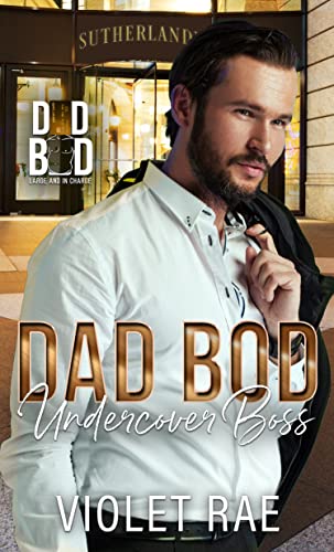 Dad Bod Undercover Boss (By: Violet Rae) cover