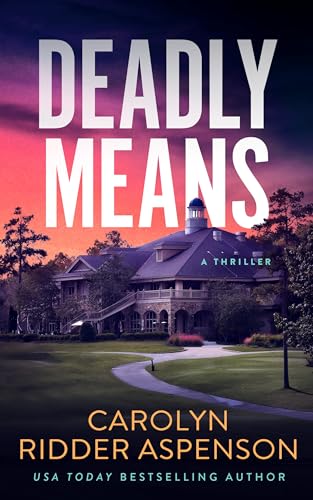 Deadly Means book cover
