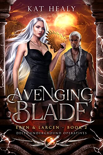 Avenging Blade (By: Kat Lapatovich Healy) cover