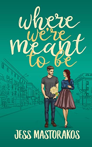 Where We're Meant to Be book cover