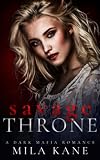 Savage Throne (Chernov Bratva, #2)