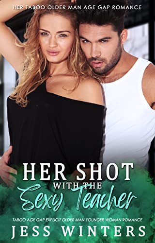 Her Shot with the Sexy Teacher book cover