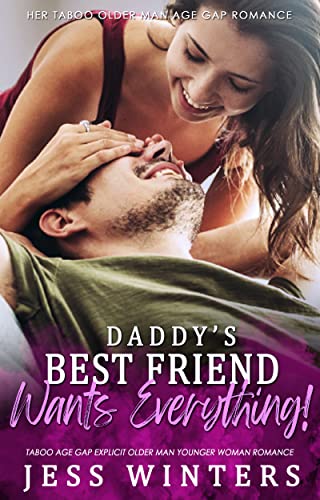 Daddy's Best Friend Wants Everything! book cover