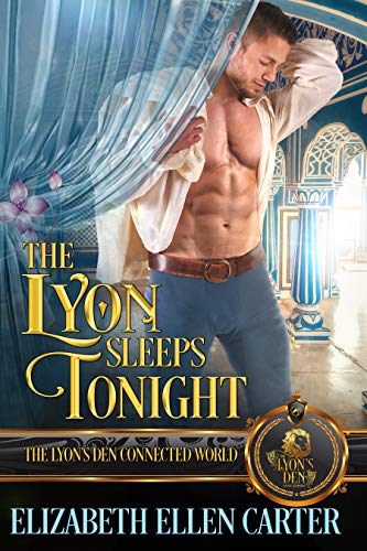 The Lyon Sleeps Tonight (By: Elizabeth Ellen Carter) cover