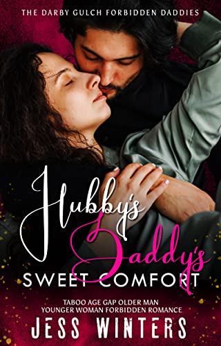 Hubby's Daddy's Sweet Comfort book cover