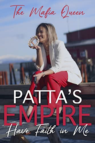 Patta's Empire: Have Faith in Me book cover