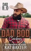 Dad Bod Cowboy: A Single-dad/Curvy Girl Romance