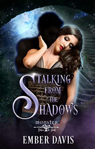 Stalking From the Shadows (By: Ember Davis) cover