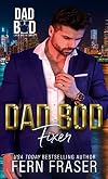 Dad Bod Fixer: Dad Bod 2.0: Large And In Charge