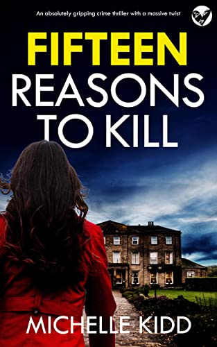 Fifteen Reasons to Kill / The Fifteen book cover