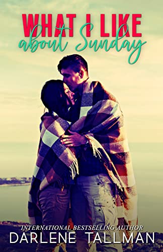 What I Like About Sunday book cover