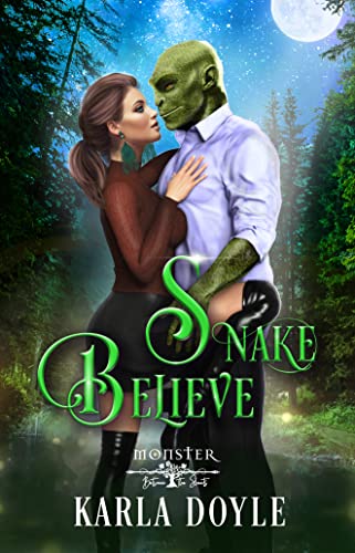 Snake Believe (By: Karla Doyle) cover