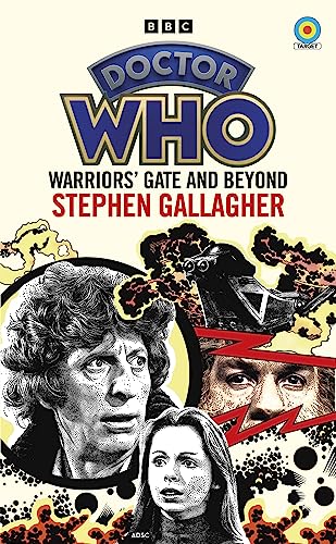 Warriors’ Gate and Beyond (By: Stephen Gallagher) cover