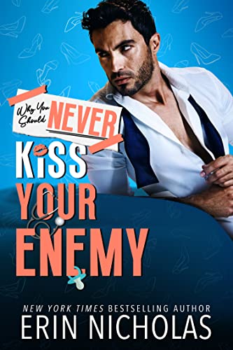 Why You Should Never Kiss Your Enemy book cover