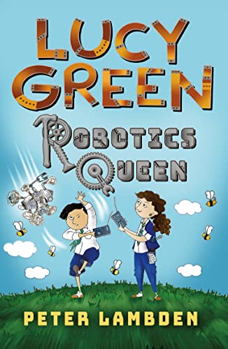 Lucy Green Robotics Queen book cover