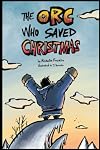 The Orc Who Saved Christmas