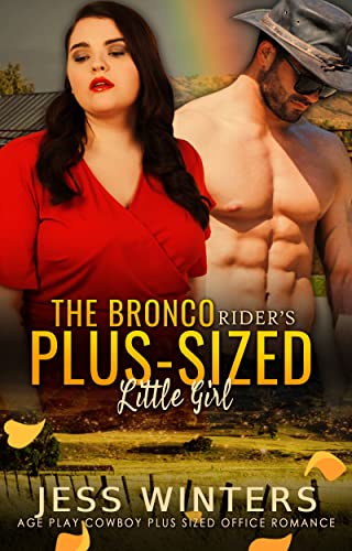 The Bronco Rider’s Plus-Sized Little Girl book cover