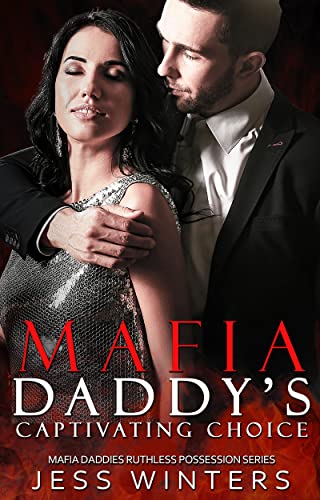 Mafia Daddy's Captivating Choice book cover