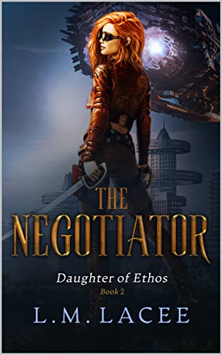 Daughter of Ethos: The Negotiator Book 2 cover