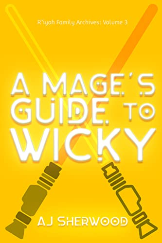 A Mage's Guide to Wicky book cover