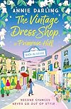 The Vintage Dress Shop in Primrose Hill: Part Four: Back in Style