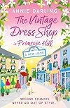 The Vintage Dress Shop in Primrose Hill: Part One: A New Look