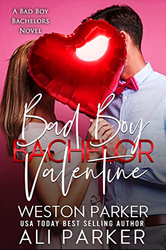 Bad Boy Bachelor Valentine book cover