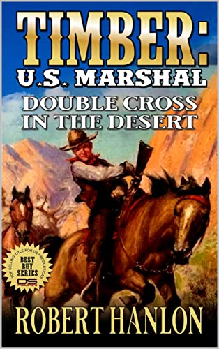 Double Cross In The Desert (By: Robert Hanlon) cover