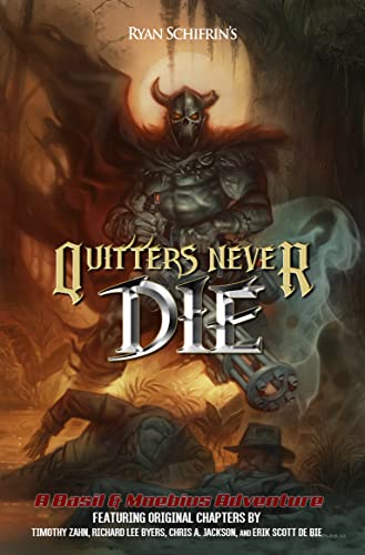 Quitters Never Die (By: Richard Lee Byers) cover