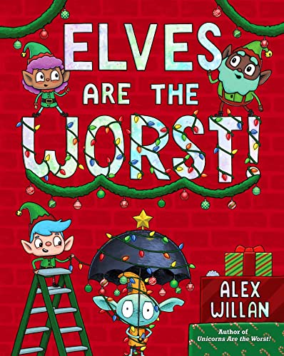 Elves Are the Worst! book cover