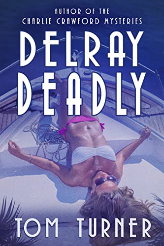 Delray Deadly cover