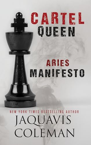 Cartel Queen: Aries Manifesto (By: JaQuavis Coleman) cover