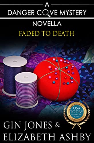 Faded to Death (By: Gin Jones,Elizabeth Ashby) cover