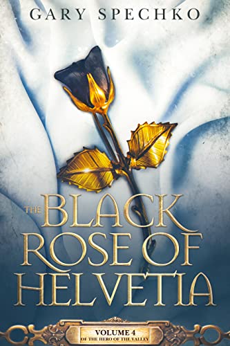 The Black Rose of Helvetia book cover