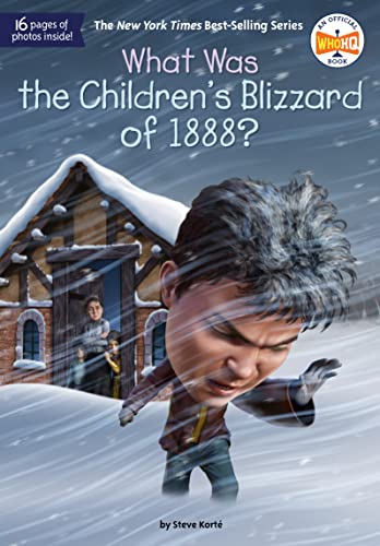 What Was the Children's Blizzard of 1888? (By: Dede Putra,Steve Korté) cover