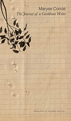 The Journey of a Caribbean Writer (By: Maryse Condé) cover