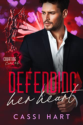 Defending Her Heart (By: Cassi Hart) cover