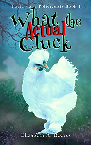 What the Actual Cluck book cover